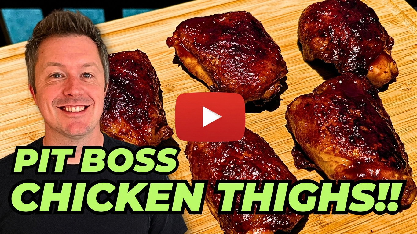 Pit Boss Chicken Thighs 2